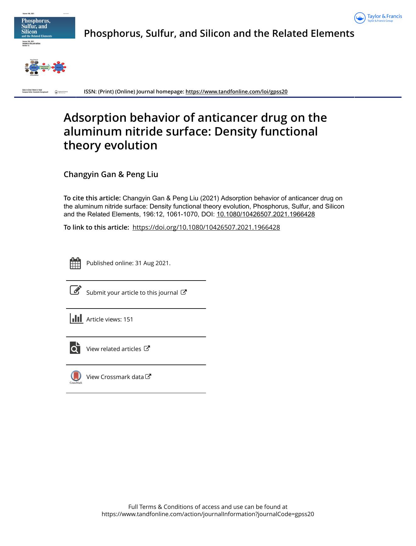Adsorption behavior of anticancer drug on the aluminum nitride surface: Density functional theory evolution by Gan Changyin & Liu Peng