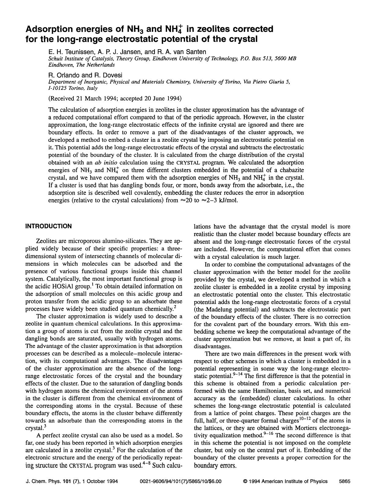 Adsorption energies of NH3 and NH+4 in zeolites corrected for the long-range electrostatic potential of the crystal by E. H. Teunissen; A. P. J. Jansen; R. A. van Santen; R. Orlando; R. Dovesi