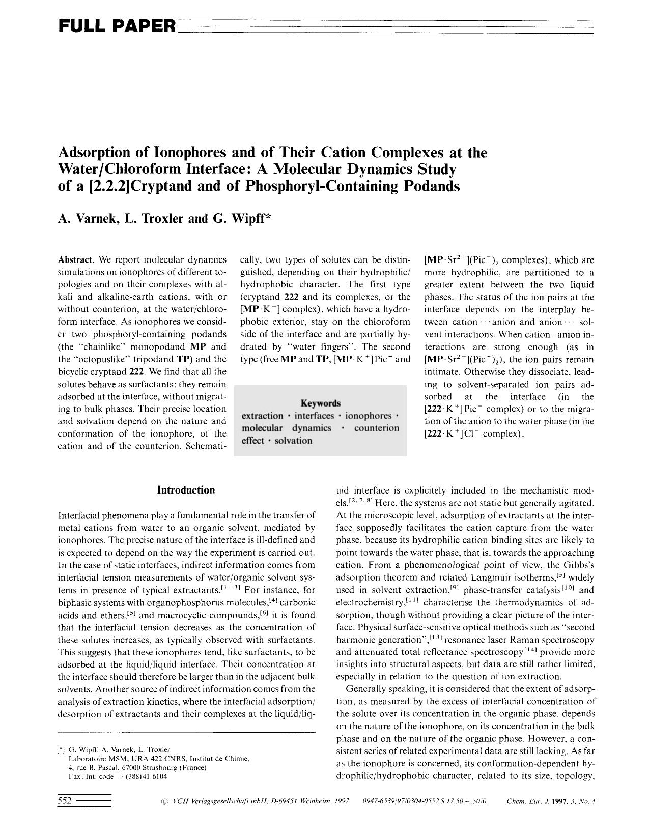 Adsorption of Ionophores and of Their Cation Complexes at the WaterChloroform Interface: A Molecular Dynamics Study of a [2.2.2]Cryptand and of Phosphoryl-Containing Podands by Unknown