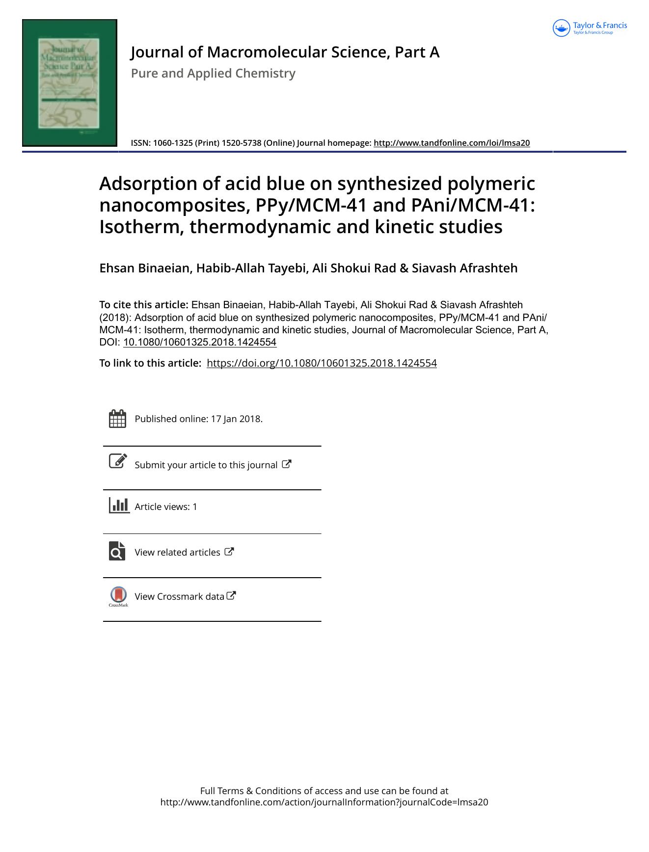 Adsorption of acid blue on synthesized polymeric nanocomposites, PPyMCM-41 and PAniMCM-41: Isotherm, thermodynamic and kinetic studies by Ehsan Binaeian & Habib-Allah Tayebi & Ali Shokui Rad & Siavash Afrashteh