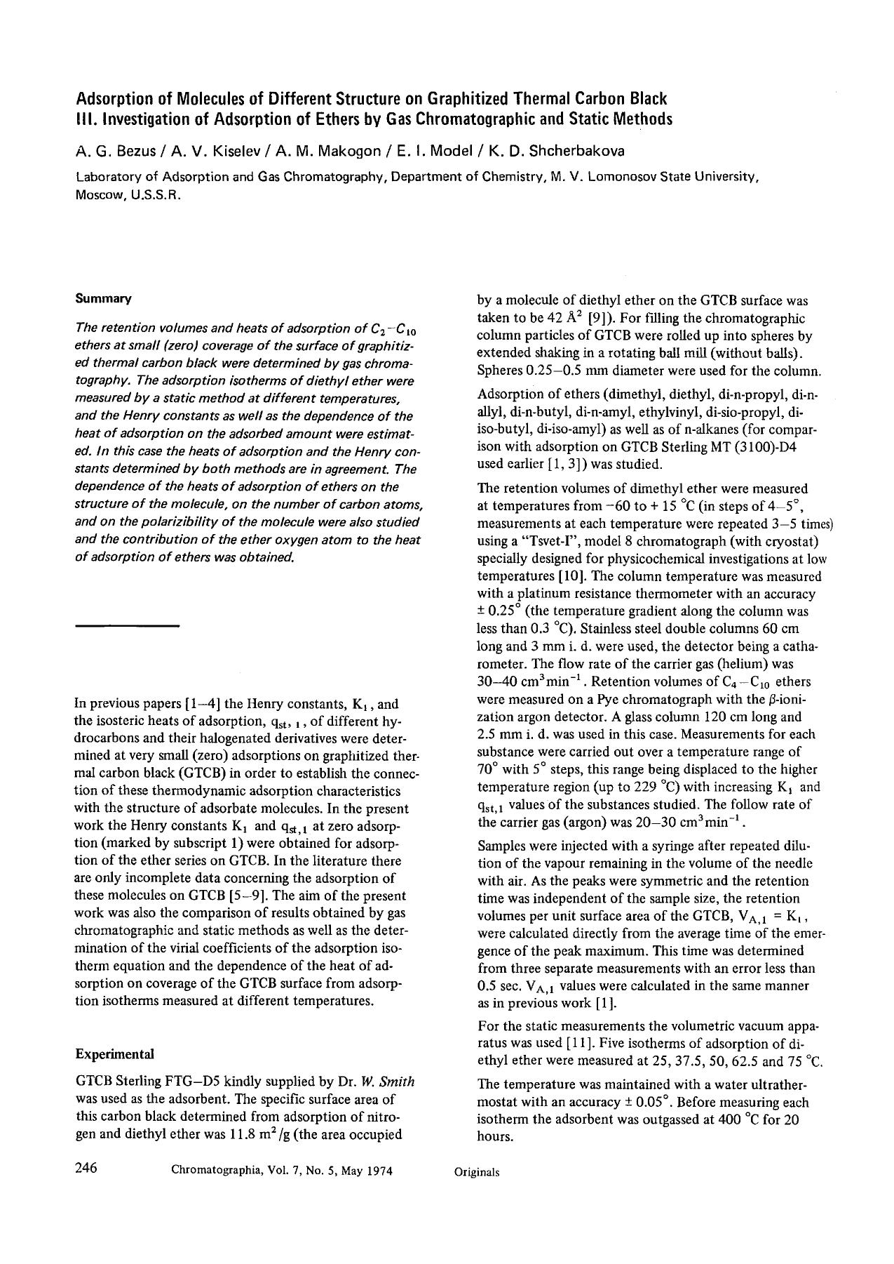 Adsorption of molecules of different structure on graphitized thermal carbon black III. Investigation of adsorption of ethers by gas chromatographic and static methods by Unknown