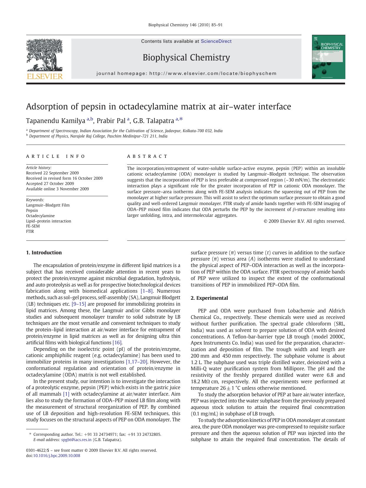 Adsorption of pepsin in octadecylamine matrix at airâwater interface by Tapanendu Kamilya; Prabir Pal; G.B. Talapatra