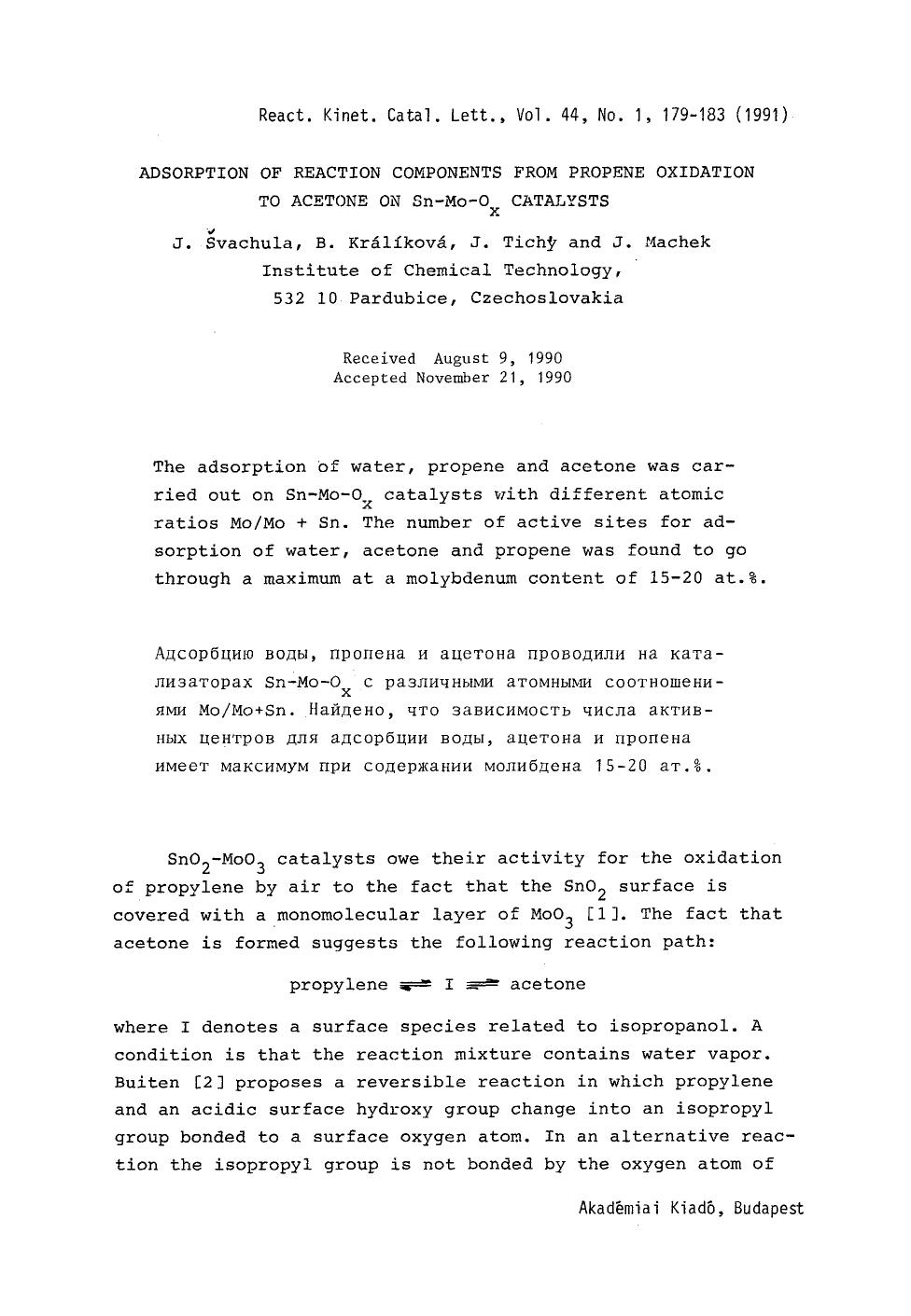 Adsorption of reaction components from propene oxidation to acetone on Sn&#x2212;Mo&#x2212;O <Subscript>x <Subscript> catalysts by Unknown