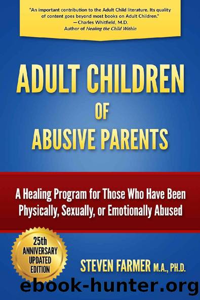 Adult Children of Abusive Parents by Steven Farmer