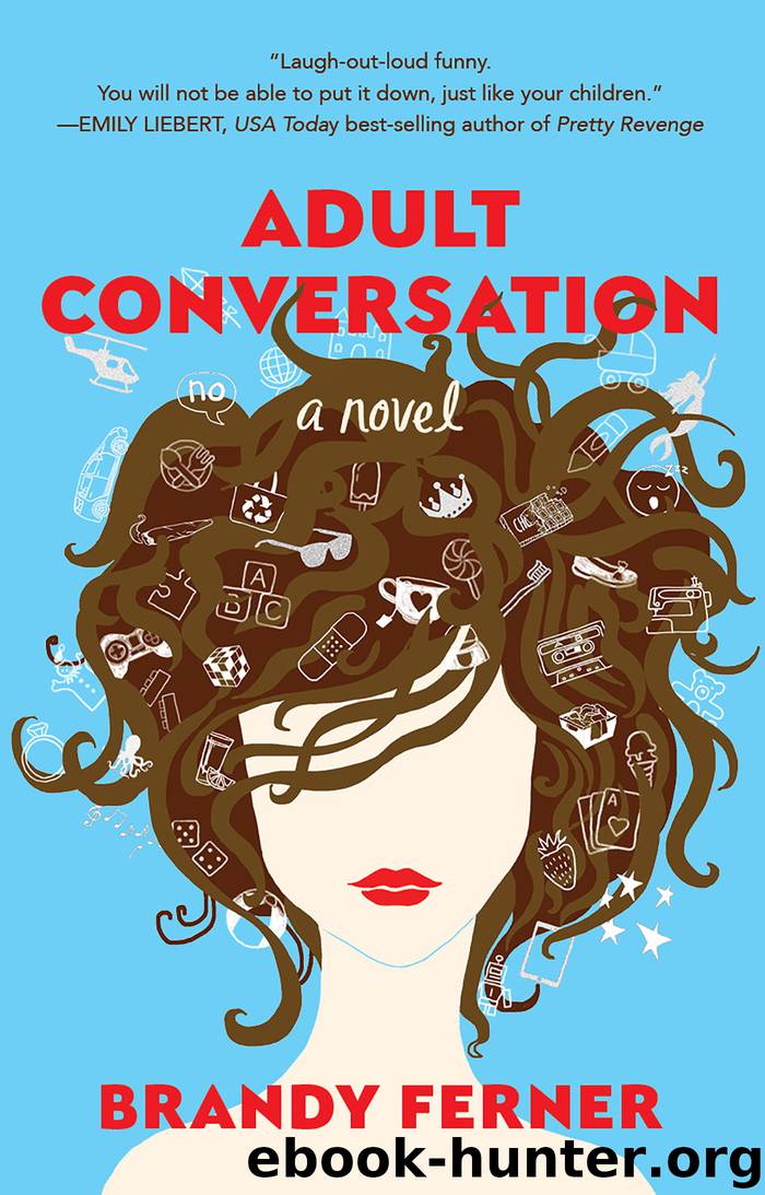 Adult Conversation by Brandy Ferner