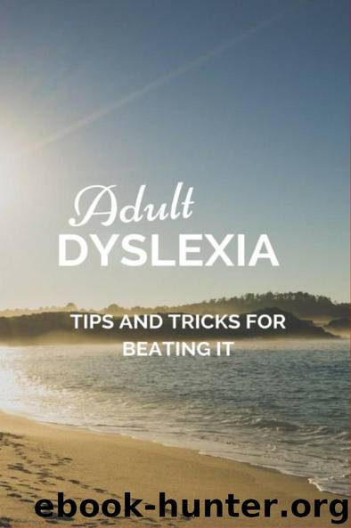 Adult Dyslexia by Anthony Ekanem
