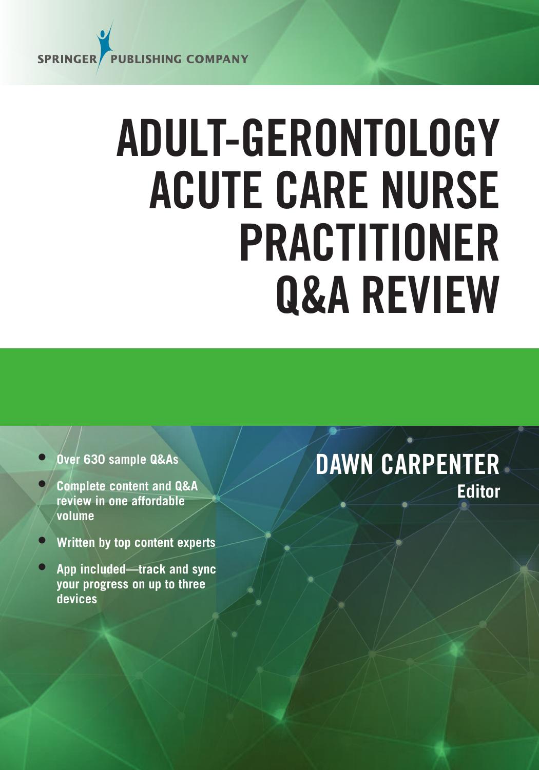 Adult-Gerontology Acute Care Nurse Practitioner Q&A Review by Dawn Carpenter