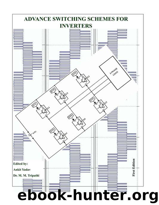 Advance Switching Schemes for Inverters by Yadav Ankit & Tripathi Madan Mohan