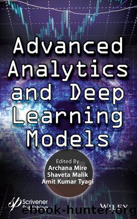 Advanced Analytics and Deep Learning Models by Unknown