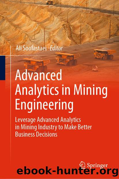 Advanced Analytics in Mining Engineering by Unknown