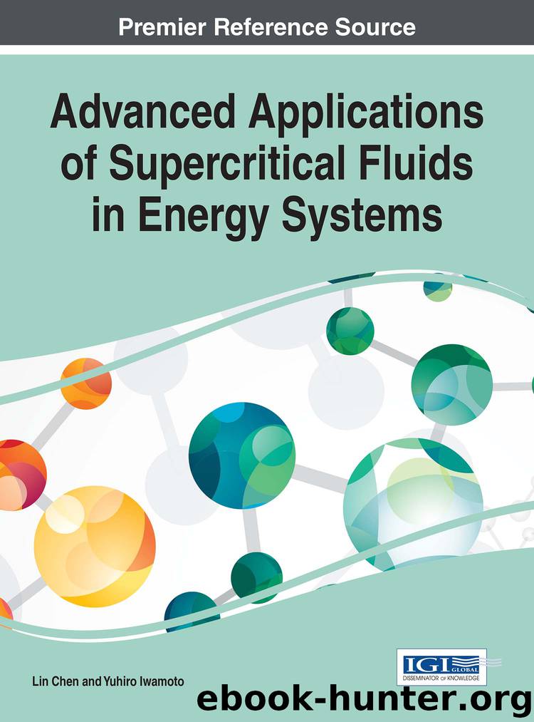 Advanced Applications of Supercritical Fluids in Energy Systems by Lin Chen Yuhiro Iwamoto