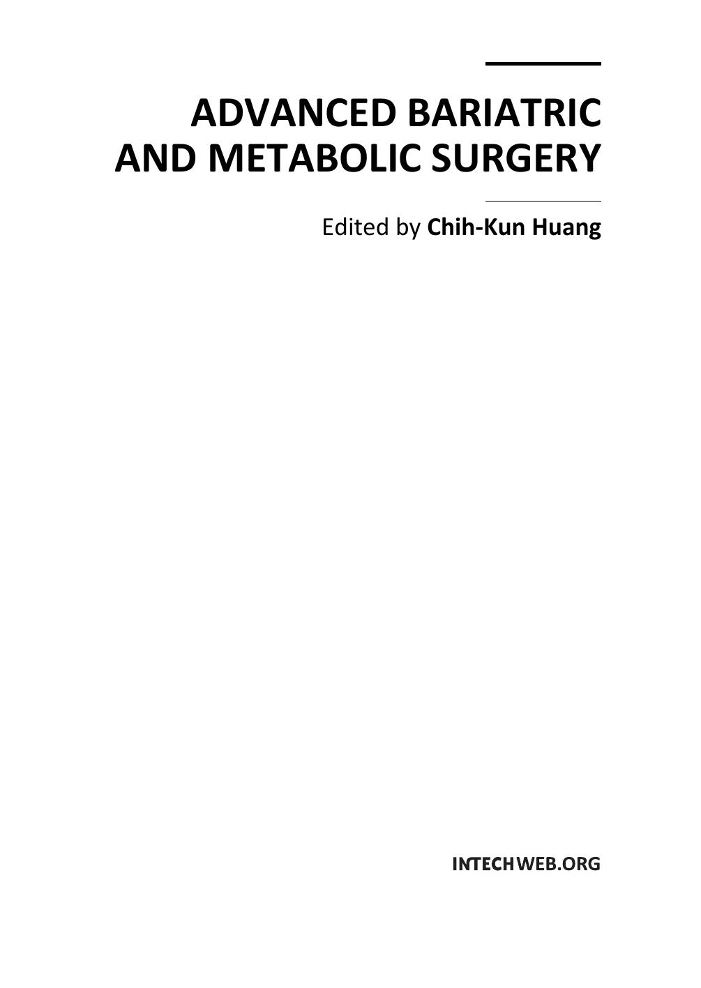 Advanced Bariatric and Metabolic Surgery by C. Huang
