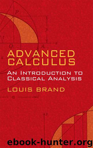 Advanced Calculus: An Introduction to Classical Analysis by Louis Brand