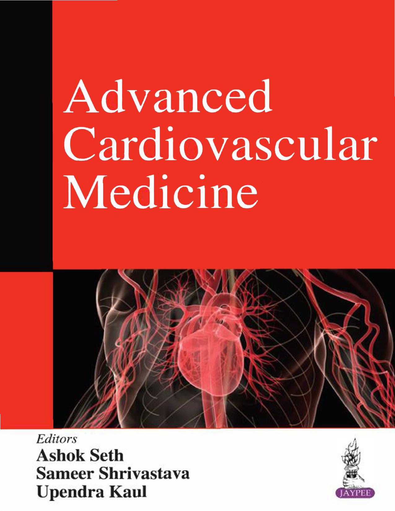 Advanced Cardiovascular Medicine by Ashok Seth Sameer Shrivastava Upendra Kaul