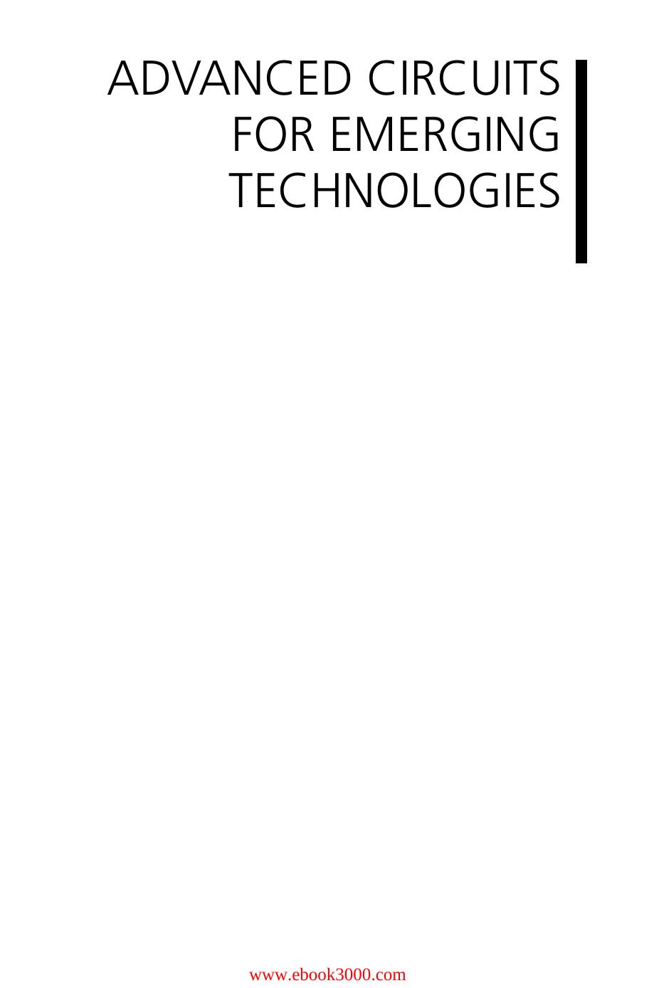 Advanced Circuits for Emerging Technologies by Unknow