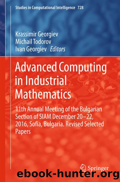 Advanced Computing in Industrial Mathematics by Krassimir Georgiev Michail Todorov & Ivan Georgiev