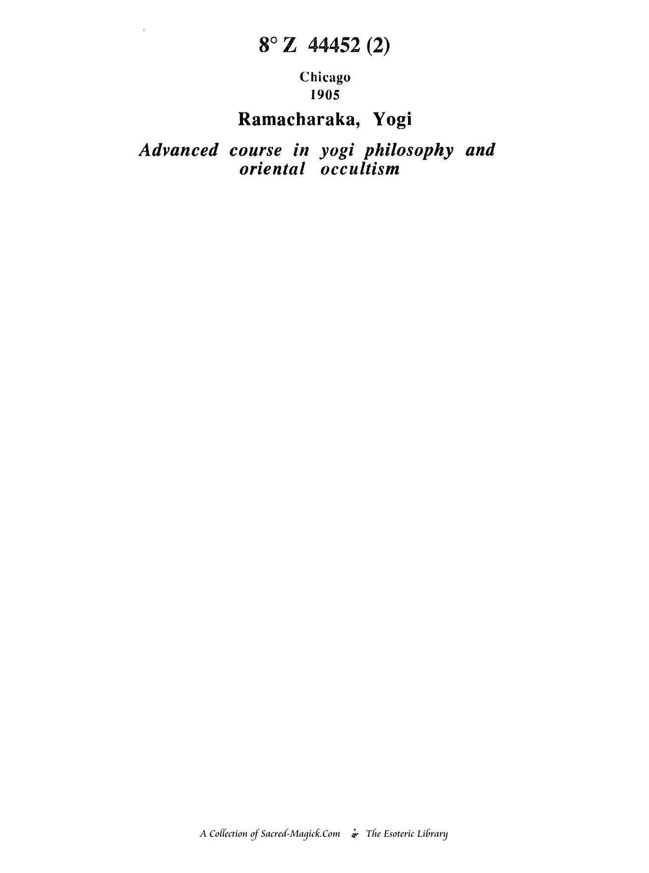 Advanced Course in Yogi Philosophy and Oriental Occultism by Yogi Ramacharaka