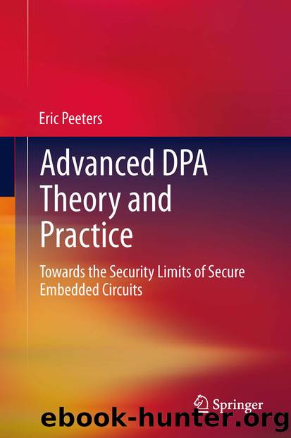 Advanced DPA Theory and Practice by Eric Peeters