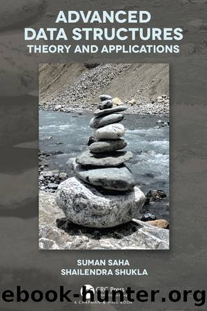 Advanced Data Structures by Saha Suman; Shukla Shailendra;