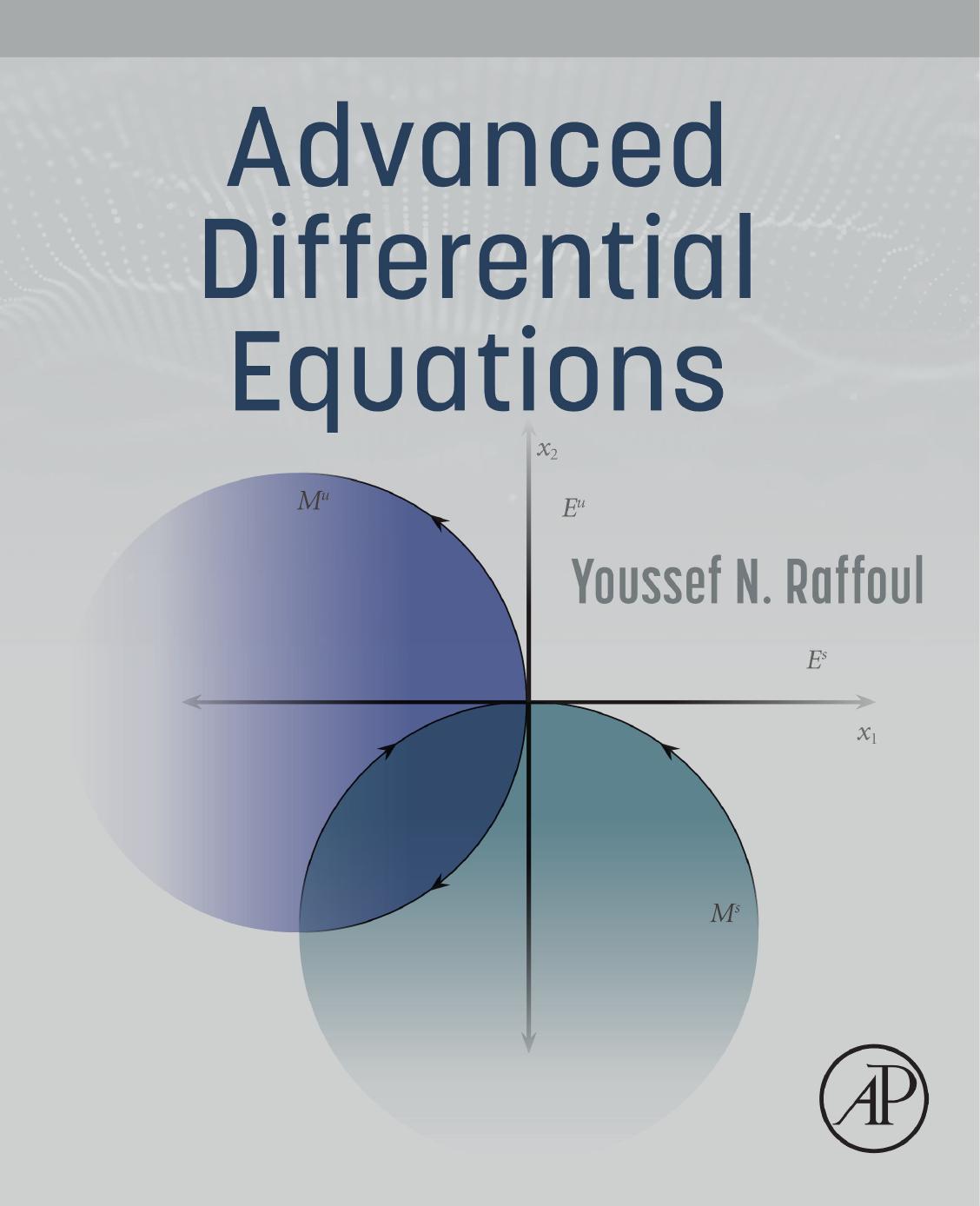 Advanced Differential Equations by Youssef Raffoul
