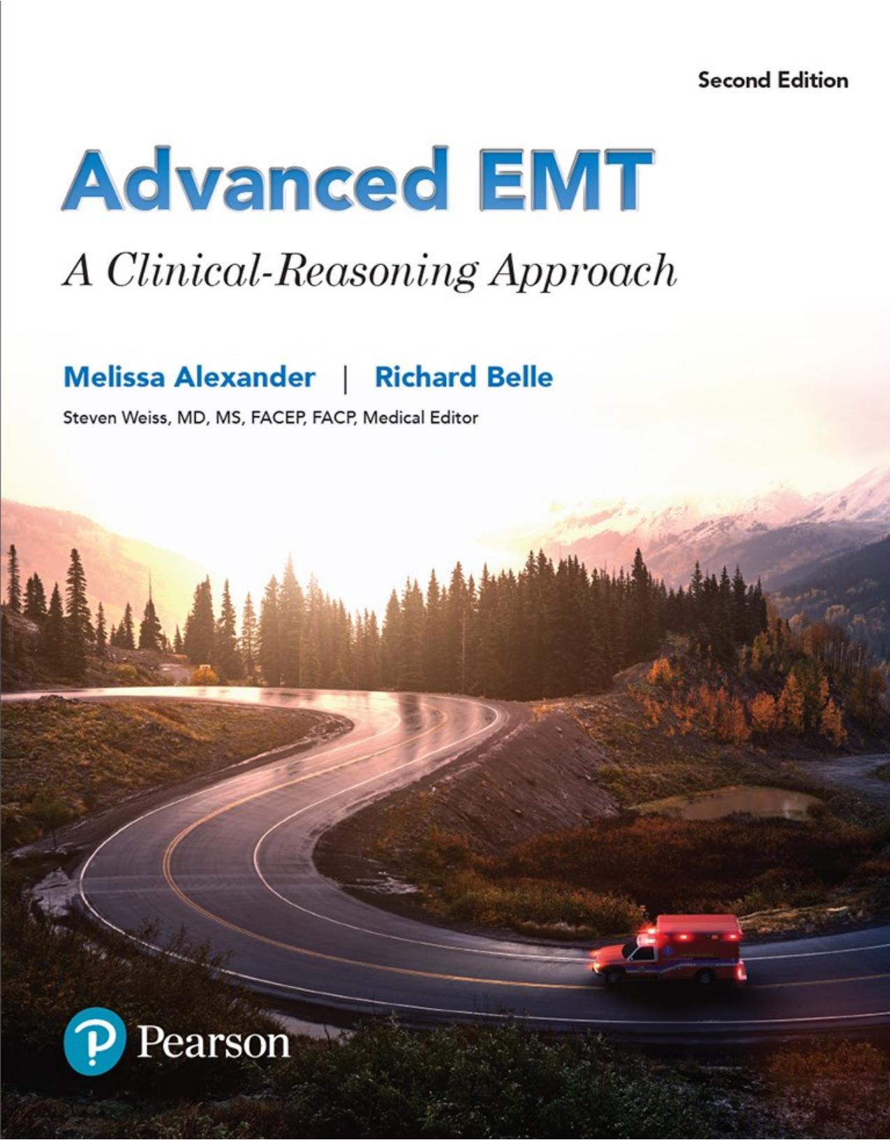 Advanced EMT: A Clinical Reasoning Approach by Melissa Alexander Richard Belle