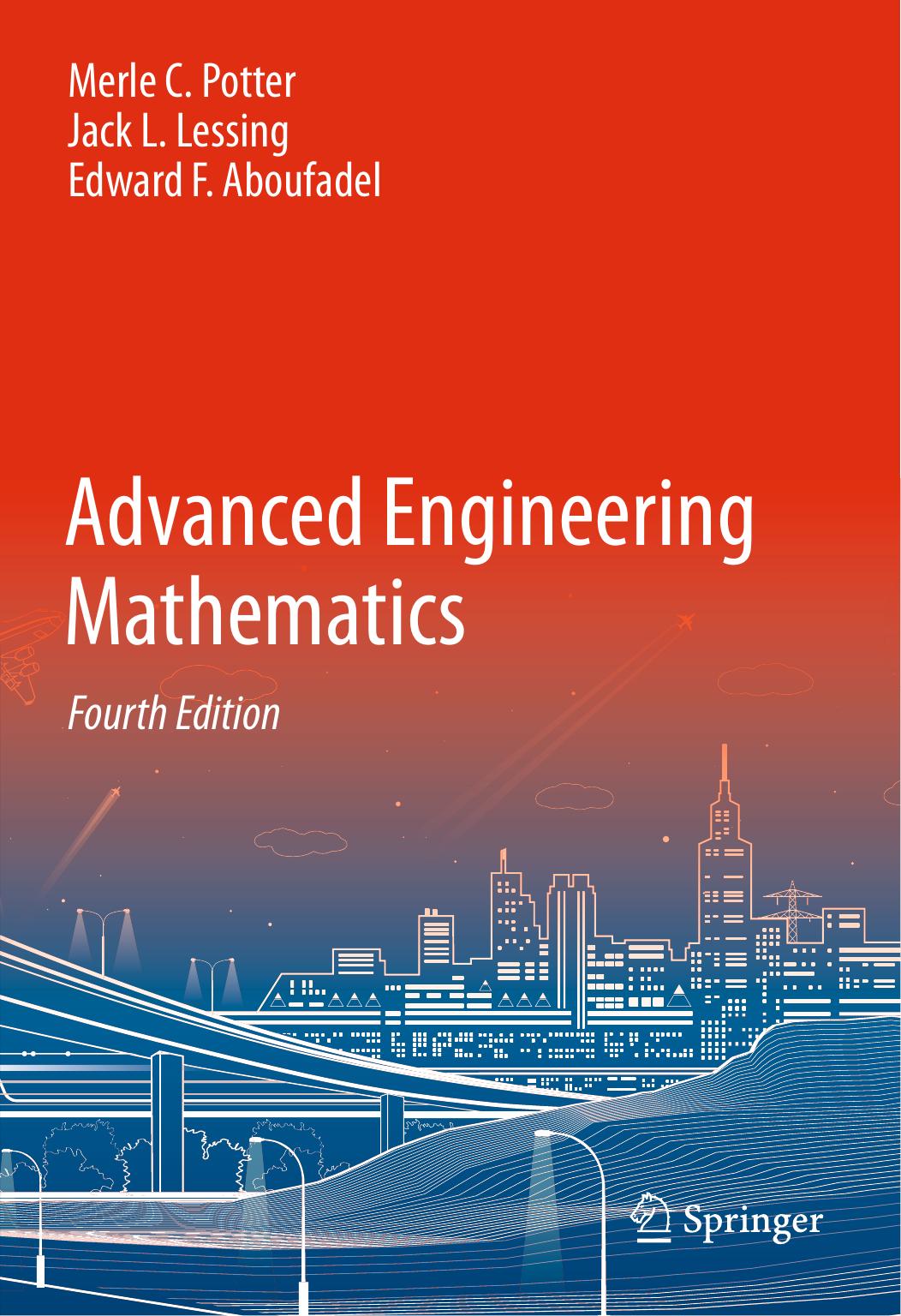 Advanced Engineering Mathematics by Merle C. Potter Jack. L. Lessing Edward F. Aboufadel