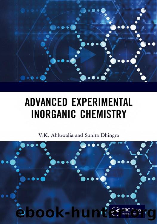 Advanced Experimental Inorganic Chemistry by V.K. Ahluwalia & Sunita Dhingra