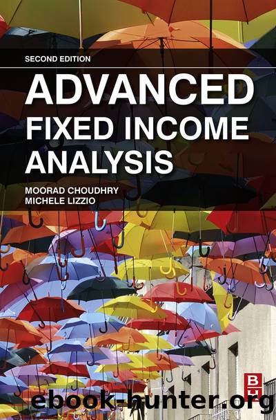 Advanced Fixed Income Analysis by Choudhry Moorad; Lizzio Michele; & Michele Lizzio