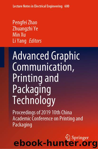 Advanced Graphic Communication, Printing and Packaging Technology by Unknown