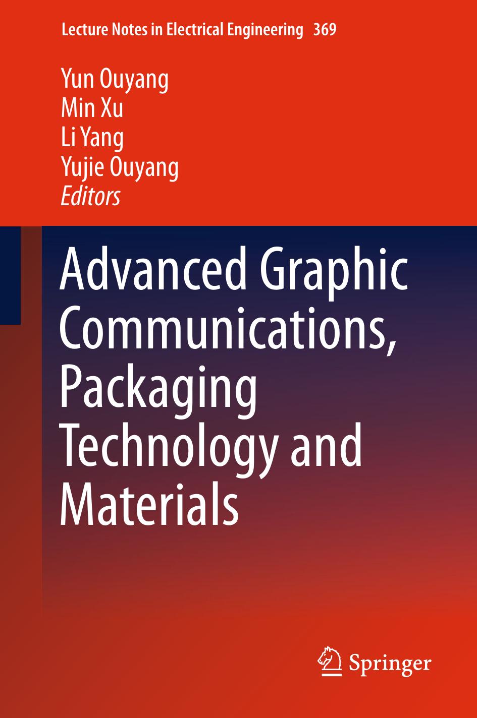 Advanced Graphic Communications, Packaging Technology and Materials by Unknow