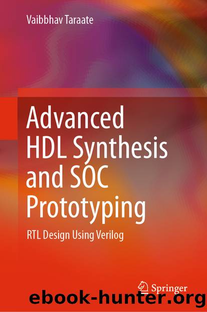 Advanced HDL Synthesis and SOC Prototyping by Vaibbhav Taraate