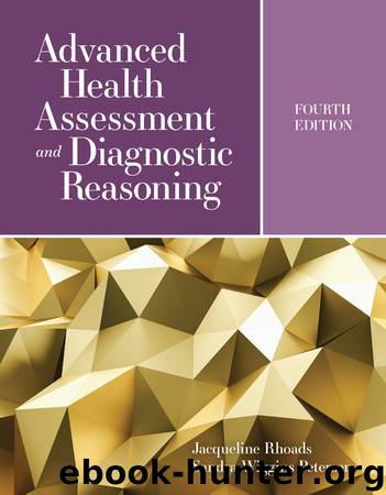 Advanced Health Assessment and Diagnostic Reasoning by Rhoads Jacqueline;Petersen Sandra Wiggins; & Sandra Wiggins Petersen