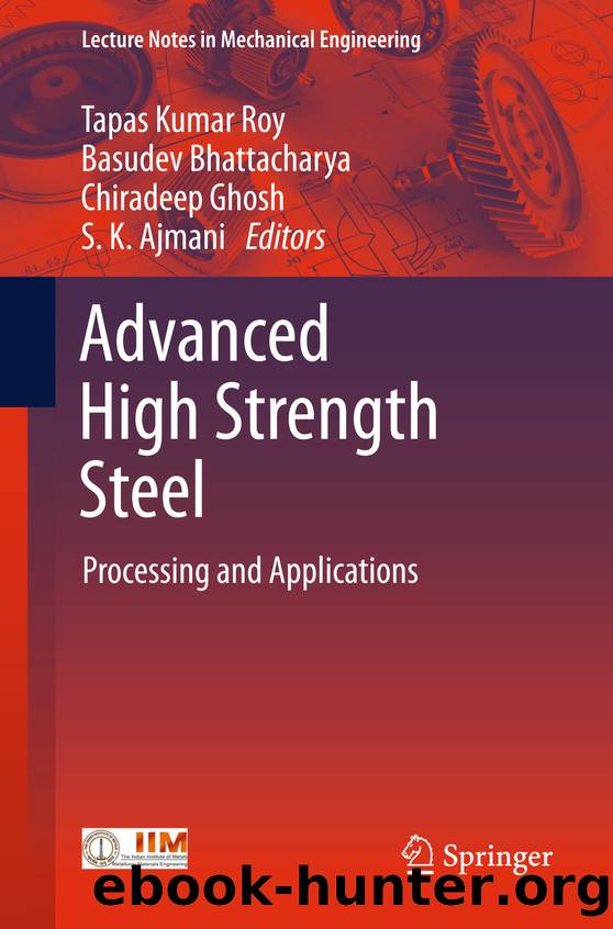 Advanced High Strength Steel by Tapas Kumar Roy Basudev Bhattacharya Chiradeep Ghosh & S. K. Ajmani