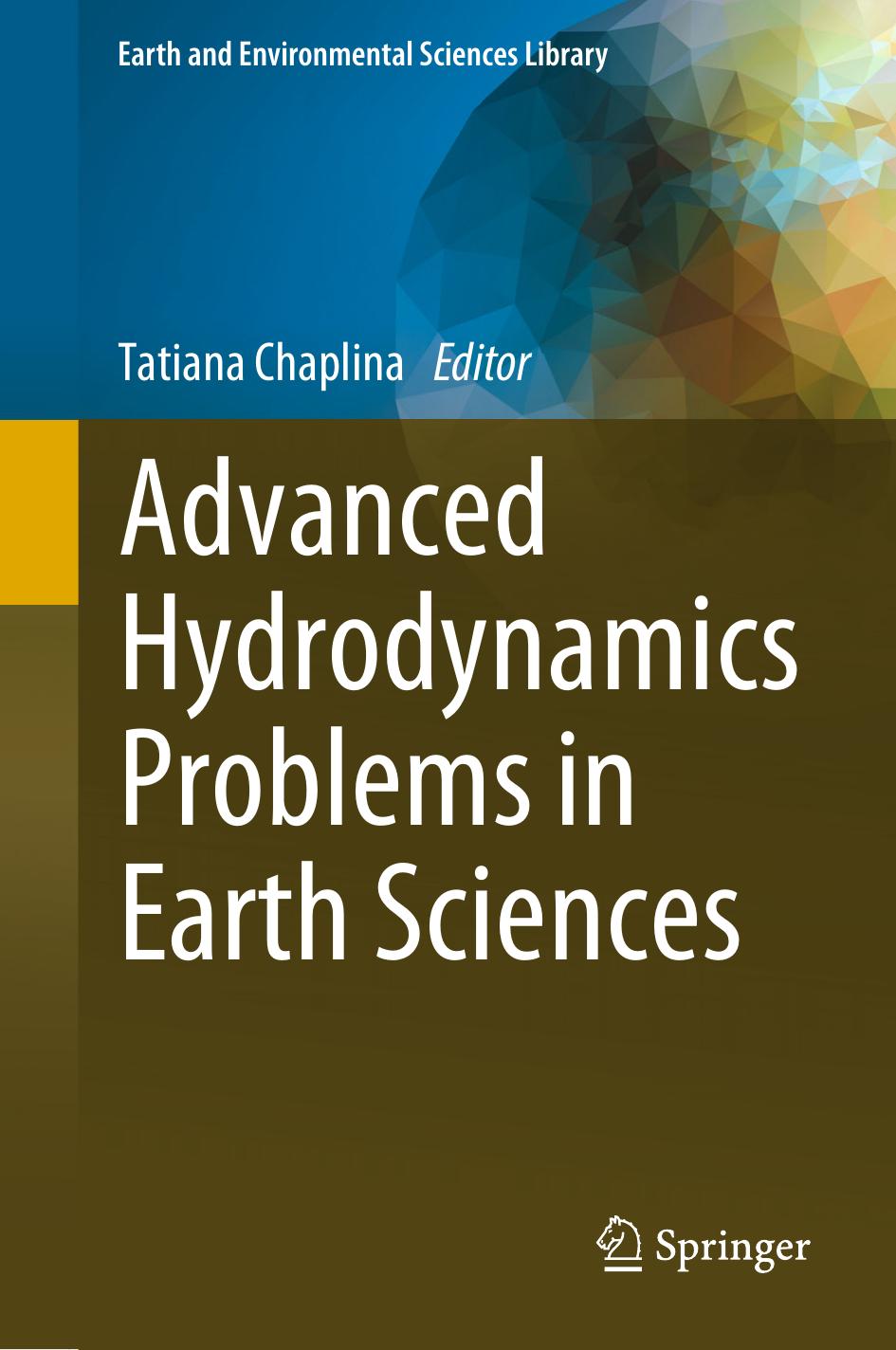 Advanced Hydrodynamics Problems in Earth Sciences by Tatiana Chaplina