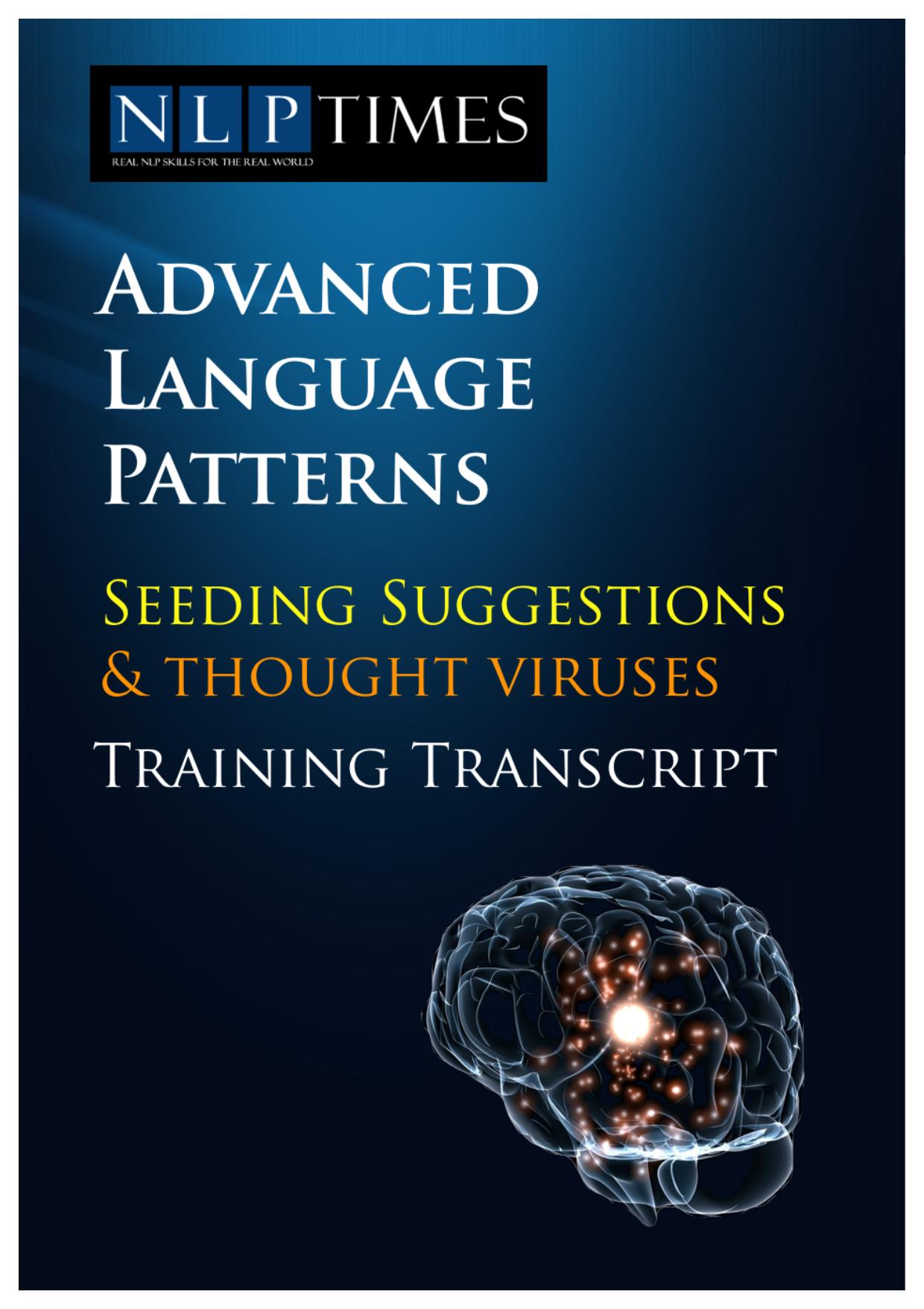 Advanced Language Patterns Transcript by NLPTIMES.COM Copyright 2010