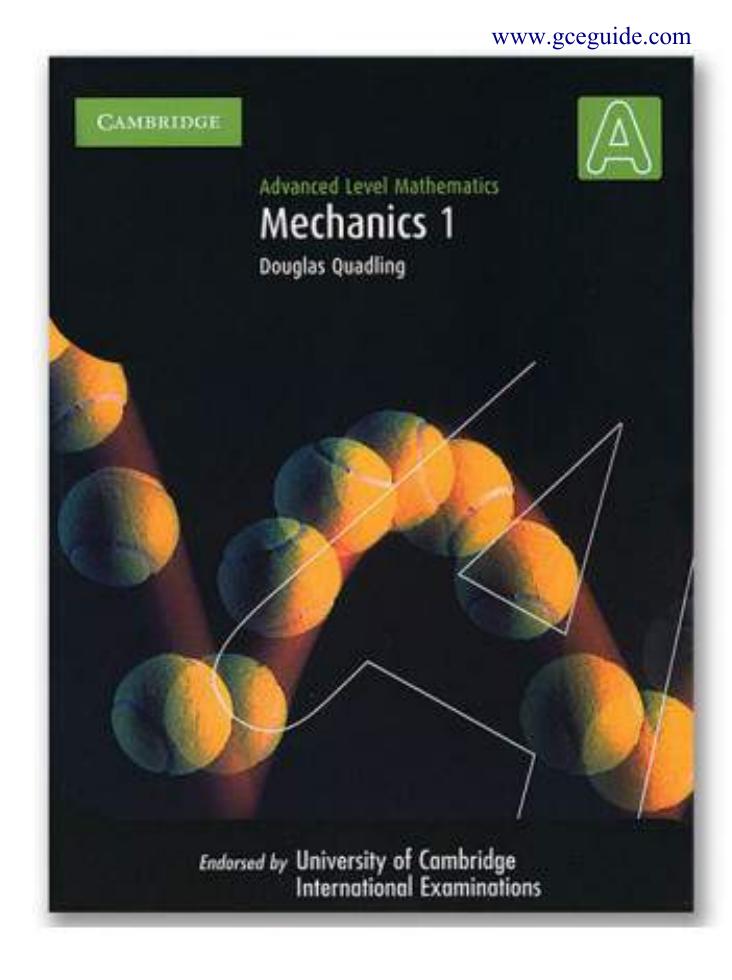 Advanced Level Mathematics: Mechanics 1 by Douglas Quadling