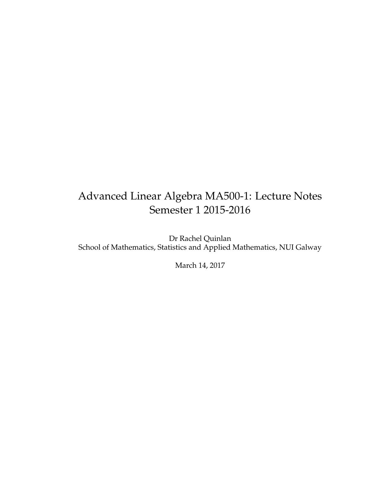 Advanced Linear Algebra [Lecture notes] by Rachel Quinlan