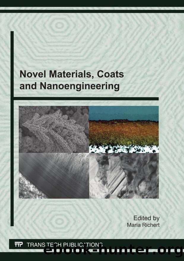 Advanced Materials Research, Volume 674 : Novel Materials, Coats and Nanoengineering by Chen Long(Editor)
