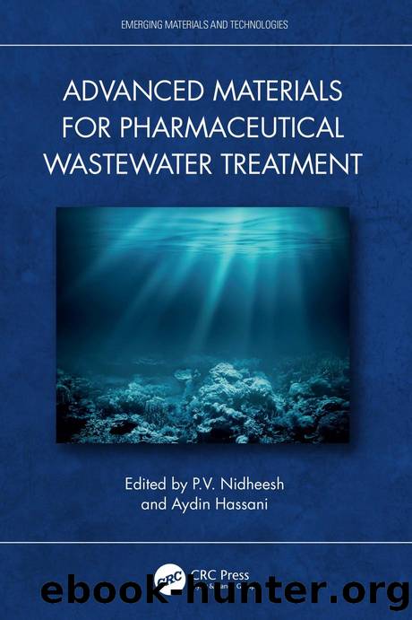 Advanced Materials for Pharmaceutical Wastewater Treatment by P.V. Nidheesh & Aydin Hassani