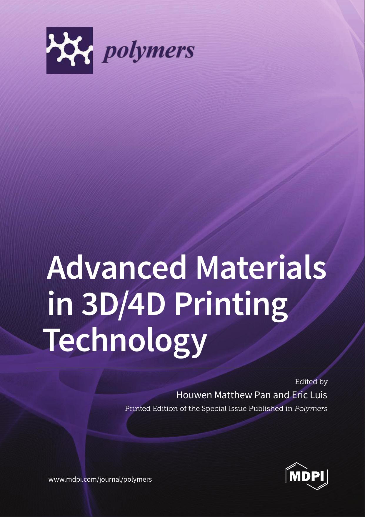 Advanced Materials in 3D/4D Printing Technology by Pan H.M. Luis E. (ed.)