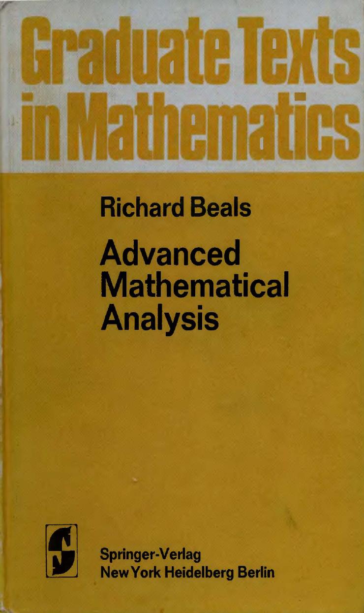 Advanced Mathematical Analysis by R Beals