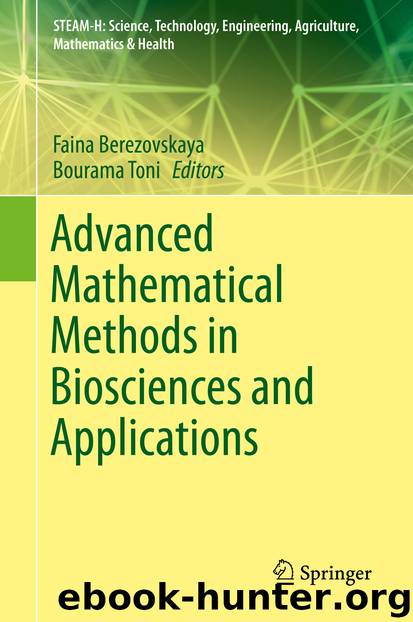 Advanced Mathematical Methods in Biosciences and Applications by Unknown