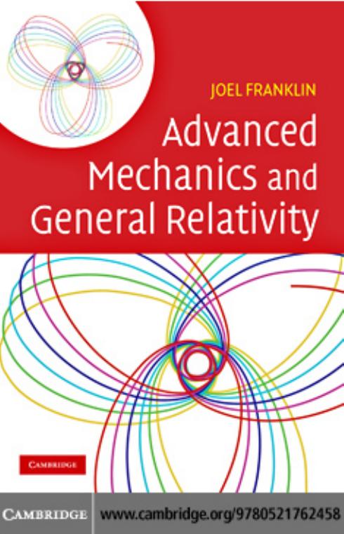 Advanced Mechanics and General Relativity by Joel Franklin