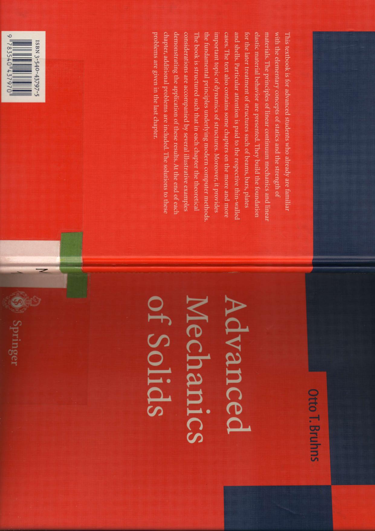 Advanced Mechanics of Solids by Otto T. Bruhns