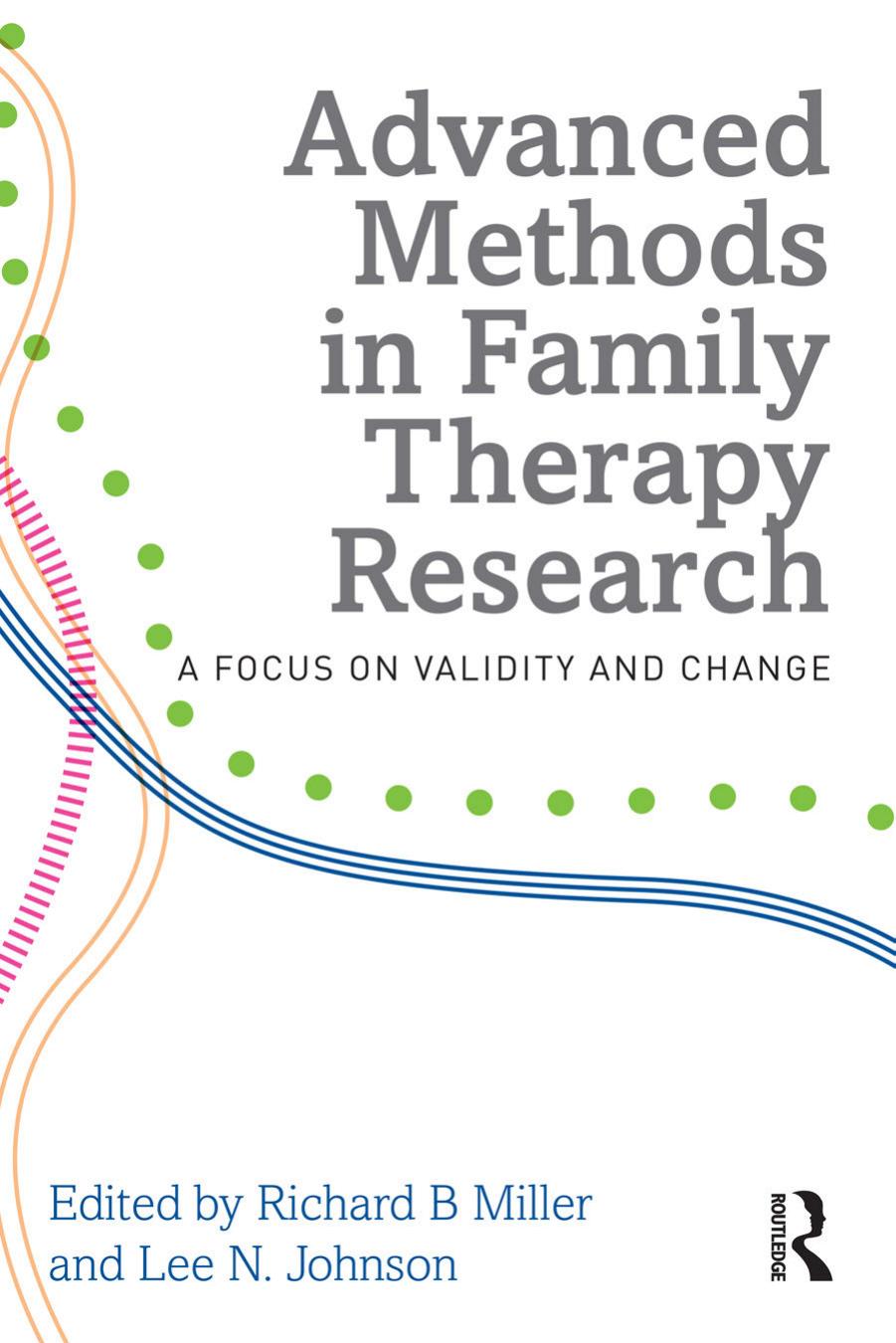 Advanced Methods in Family Therapy Research by Unknow