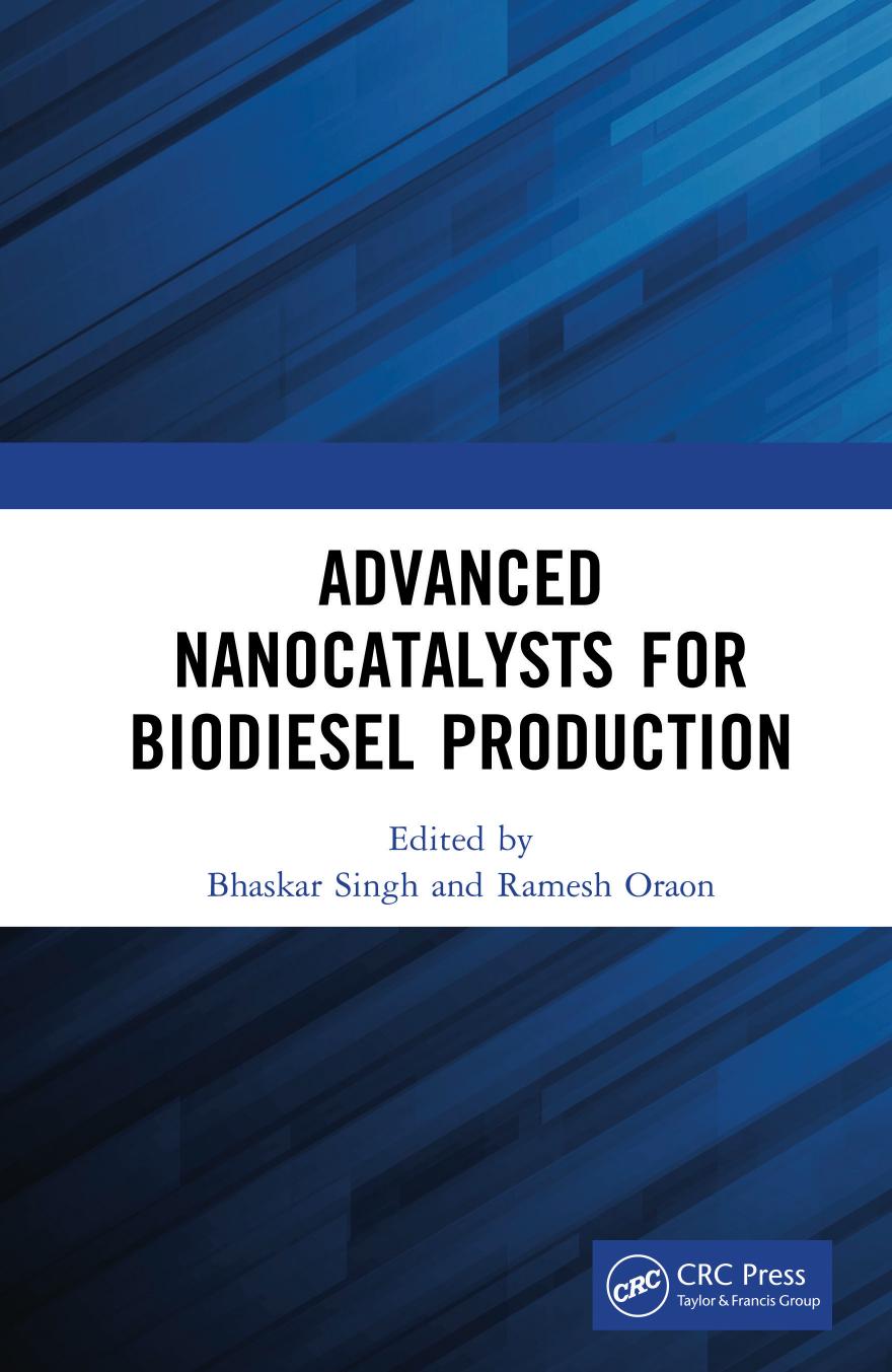 Advanced Nanocatalysts for Biodiesel Production by Bhaskar Singh Ramesh Oraon