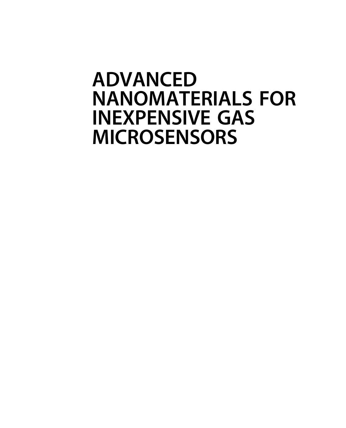 Advanced Nanomaterials for Inexpensive Gas Microsensors: Synthesis, Integration and Applications by Eduard Llobet Valero