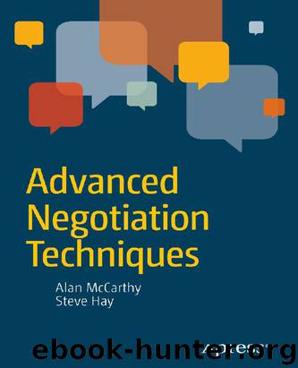 Advanced Negotiation Techniques by Alan McCarthy & Steve Hay
