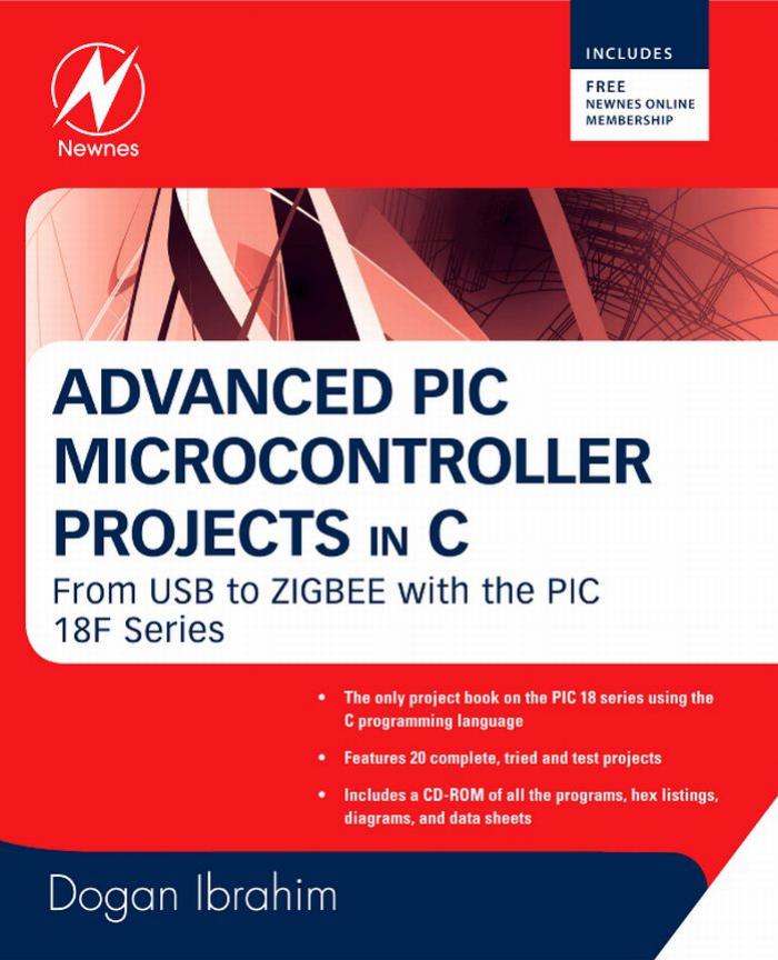 Advanced PIC Microcontroller Projects in C by Unknown