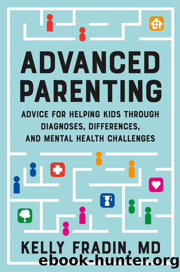 Advanced Parenting by Kelly Fradin